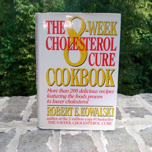 8-Week Cholesterol Cure Cookbook By Robert E. Kowa - Picture 1 of 2